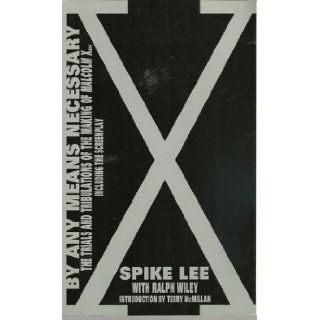 Spike Lee By Any Means Necessary Jim Haskins 9780802784964 Books