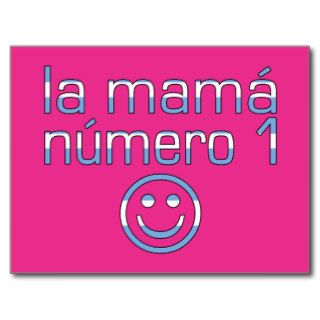 La Mamá Número 1   Number 1 Mom in Argentine Post Card