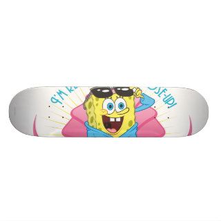 SpongeBob   I'm Ready For My Close Up Skateboard Deck