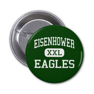 Eisenhower   Eagles   High   Rialto California Button