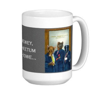 Will Bullas Mug "Dewey, Cheetum & Howe"