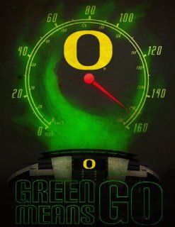 Oregon Ducks Posters "Green Means Go" Authentic College Football NCAA Sports Merchandise Gifts  Prints  Sports & Outdoors