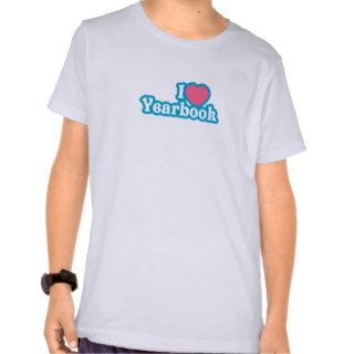 I Heart / Love Yearbook T shirts