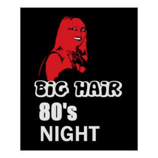 BIG HAIR 80's NIGHT Poster