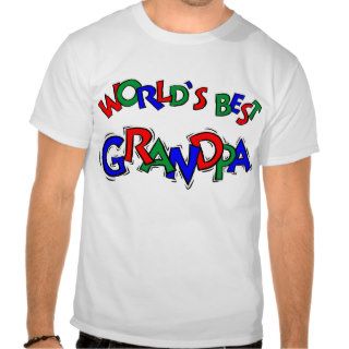 Worlds Best Grandpa T Shirt