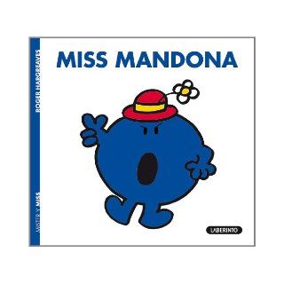 Mr Men & Little Miss Miss Mandona (Spanish Edition) 9788484835349 Books