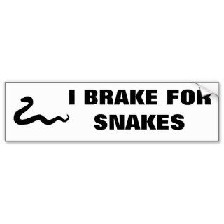 I brake for snakes bumper sticker