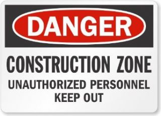 Danger Construction Zone Unauthorized Personnel Keep Out, Aluminum Sign, 10" x 7" Industrial Warning Signs