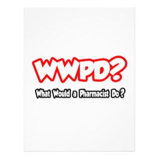 WWPDWhat Would a Pharmacist Do? Flyer Design
