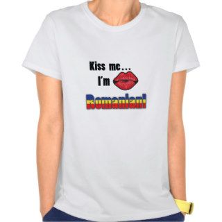 Kiss Me I'm Romanian Shirts