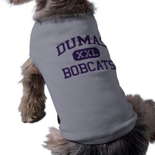 Dumas   Bobcats   Junior   Dumas Arkansas Pet Shirt