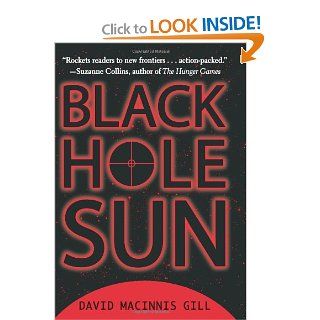 Black Hole Sun David Macinnis Gill Books