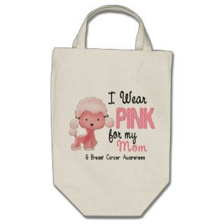 Breast Cancer I Wear Pink For My Mom 47 Tote Bags