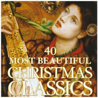 40 Most Beautiful Christmas Classics Music