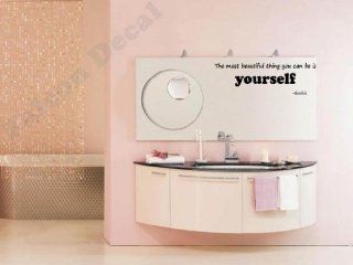 The Most Beautiful Thing You Can Be Is Yourself Vinyl Wall Decal   Decorative Wall Appliques