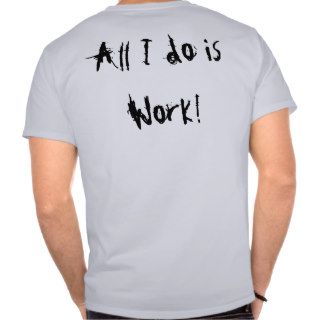 Working Man Shirt