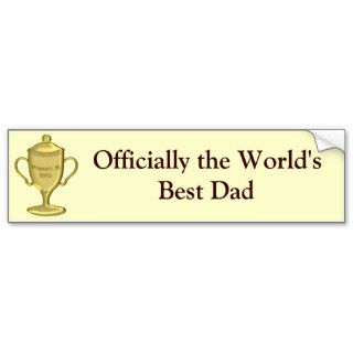 World's Number One Dad Championship Trophy Bumper Sticker