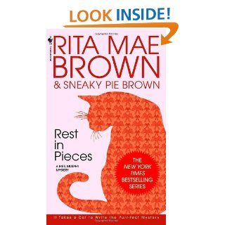 Rest in Pieces A Mrs. Murphy Mystery (9780553562392) Rita Mae Brown Books
