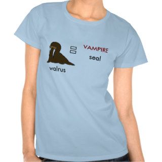 Untitled, walrus, VAMPIRE, seal T Shirts