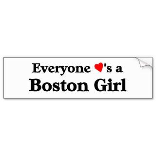 Everyone loves a Boston Girl Bumper Sticker