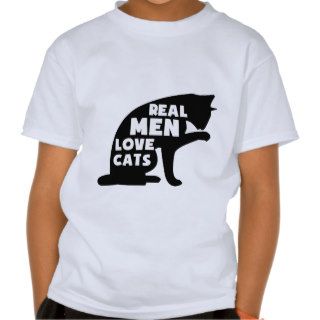 Real Men Love Cats T shirt