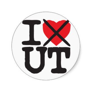 I Hate UT   Utah Round Sticker