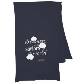 Dreamers are the Saviors of the World Scarf