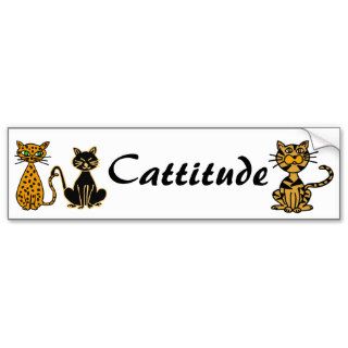 AB  Funny Cats Cattitude Bumper Sticker
