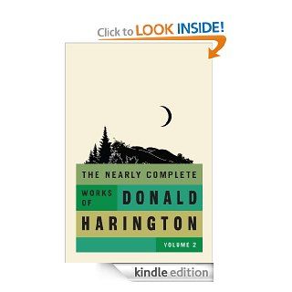 The Nearly Complete Works of Donald Harington Volume 2 eBook Donald Harington Kindle Store