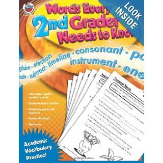 Words Every Second Grader Needs to Know Academic Vocabulary Practice (Words Every _ Grader Needs to Know) Lee Justice 9780768235524 Books