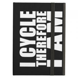 Funny Cyclists Quotes Jokes  I Cycle Therefore I iPad Covers
