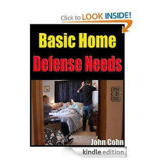 Basic Home Defense Needs eBook John  Cohn	 Kindle Store