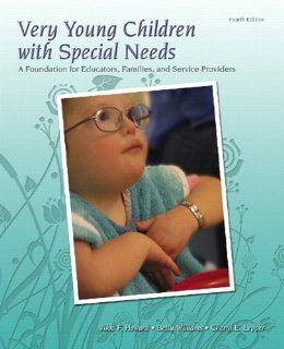 Very Young Children with Special Needs A Foundation for Educators, Families, and Service Providers (4th Edition) Vikki F. Howard, Betty Fry Williams, Cheryl E. Lepper 9780132080880 Books