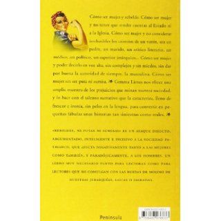 Rebeldes, ni putas ni sumisas/ Rebels, neither bitch nor Submissive (Atalaya) (Spanish Edition) Gemma Lienas 9788483076637 Books