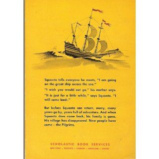 Squanto Friend of the Pilgrims Clyde Robert Bulla, Peter Burchard Books