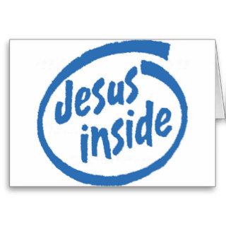 Jesus Inside Greeting Card