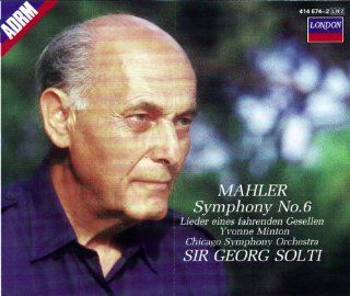 Gustav Mahler  Symphony No 6 / Lieder eines fahrenden Gesellen Music