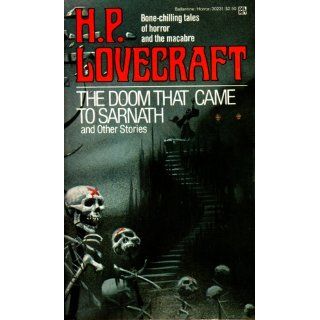The Doom That Came to Sarnath and Other Stories H. P. Lovecraft, Michael Whelan 9780345302311 Books