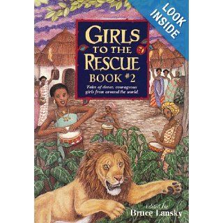 Girls to the Rescue Book II Bruce Lansky 9780671573751  Children's Books