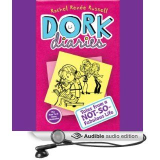 Dork Diaries Tales from a Not So Fabulous Life (Audible Audio Edition) Rachel Rene Russell, Lana Quintal Books