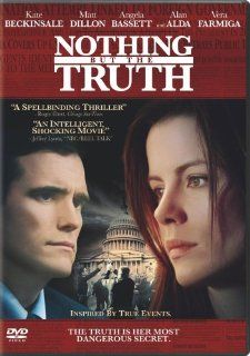 Nothing But the Truth Kate Beckinsale, Vera Farmiga Movies & TV