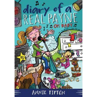 Diary of a Real Payne Book 3 Oh Baby Annie Tipton 9781628368642  Children's Books