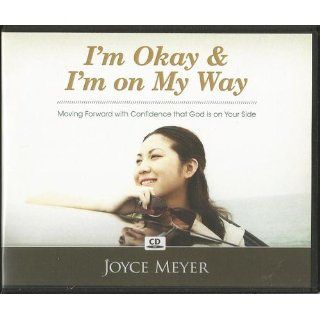 I'm Okay and I'm on My Way Joyce Meyer Books
