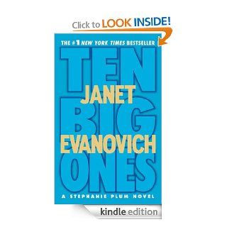 Ten Big Ones (Stephanie Plum, No. 10) (Stephanie Plum Novels)   Kindle edition by Janet Evanovich. Romance Kindle eBooks @ .