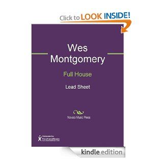 Full House Sheet Music (Lead Sheet) eBook Wes Montgomery Kindle Store