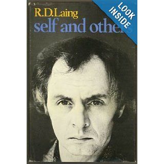 Self and Others. 2nd edition. R. D. Laing 9781199367730 Books