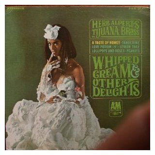 Whipped Cream & Other Delights, Tijuana Brass, 1965, A&M SP4110 Music