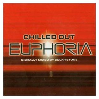 Chilled Out Euphoria Music