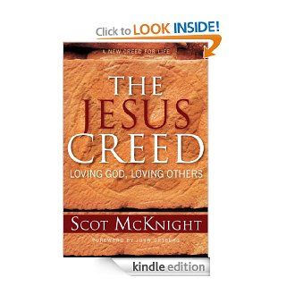 Jesus Creed Loving God, Loving Others eBook Scot Mcknight Kindle Store
