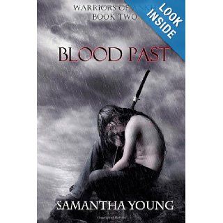 Blood Past (Warriors of Ankh #2) Samantha Young 9781469919911  Kids' Books